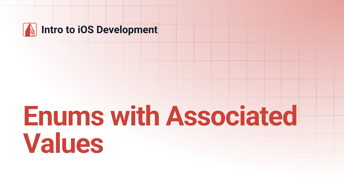 Enums with Associated Values | Intro to iOS Development