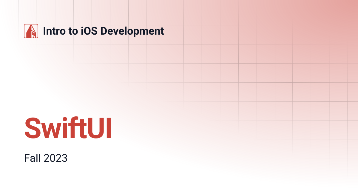 SwiftUI | Intro to iOS Development
