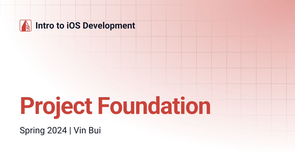 Project Foundation | Intro to iOS Development