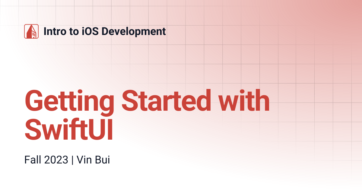 Getting Started with SwiftUI | Intro to iOS Development